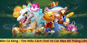 Bắn cá xèng